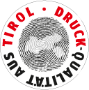 Druck-Qualit&auml;t aus Tirol